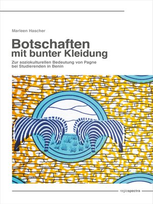 cover image of Botschaften mit bunter Kleidung
